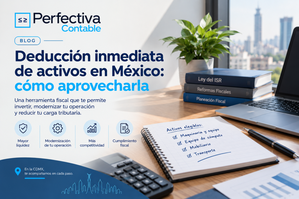 deducción inmediata de activos perfectiva.com.mx